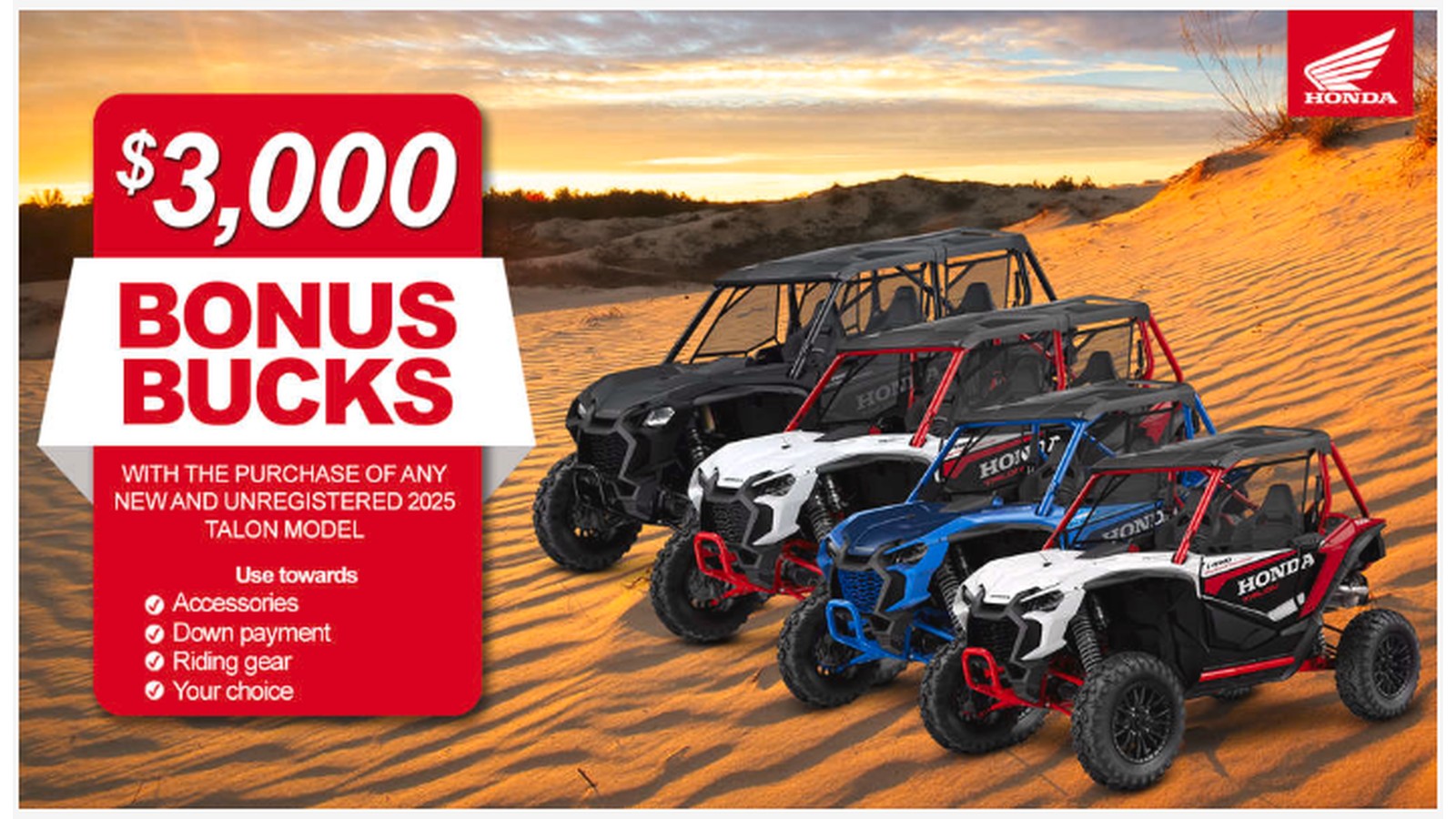 Honda - $3,000 Bonus Bucks on 2025 Talon